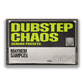 Dubstep Chaos: Serum 2 Presets