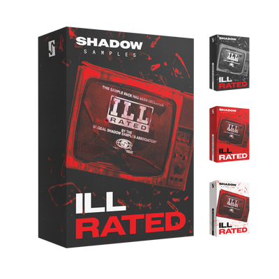 Shadow Samples ILL Rated Collection Overview Sample Pack Project Files Serum 2 Presets Boxart