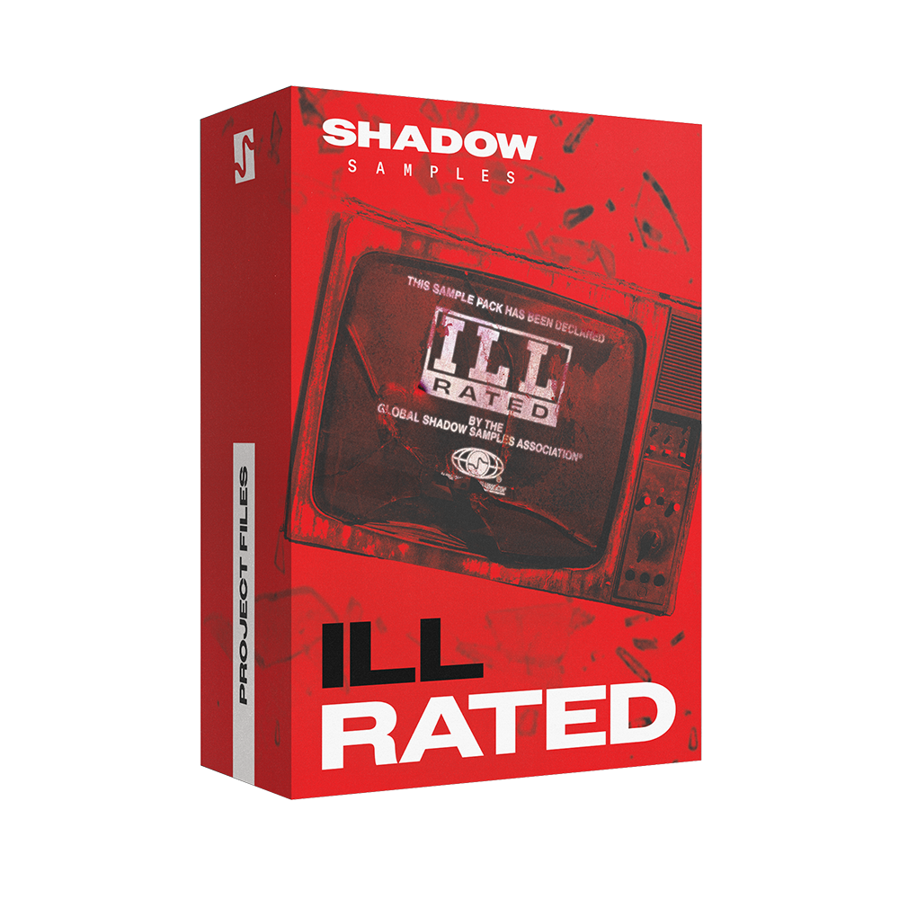 ILL Rated: Project Files + Stems